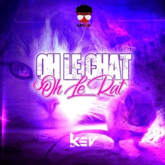 French Show FEAT DJ’s Kev X Natoxie - Oh Le Chat (Carnaval 2022)