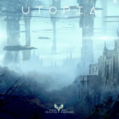 Utopia-phil Rey,Felicia farerre