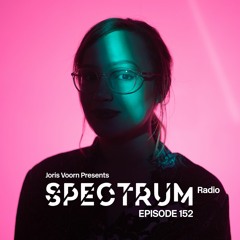 Spectrum Radio 152 by JORIS VOORN | Live from La Estacion, Córdoba