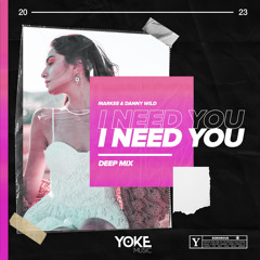 MARKEE & DANNY WILD - I Need You (Extended Deep Mix)