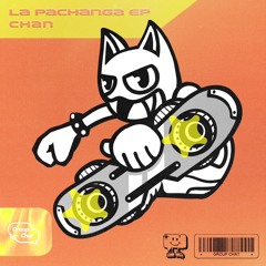 Chan - Bachadrop (Original Mix)