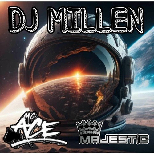 Dj Millen - Mc Ace - Mc Majestic artwork