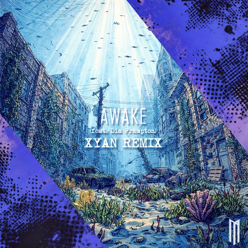 Stream MitiS - Awake (feat. Dia Frampton) [XYAN Rremix] by XYAN ...