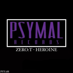 ZERO:T - Heroine (Original Mix)