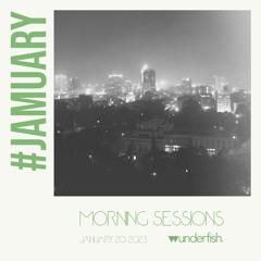 "Who are we in this very moment?" · #Jamuary Morning Sessions - 01.20.2023