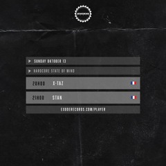 STAN - Hardcore State Of Mind 13.10.24