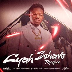 Voice - Cyah Behave (D Ninja x Muv Roadmix)