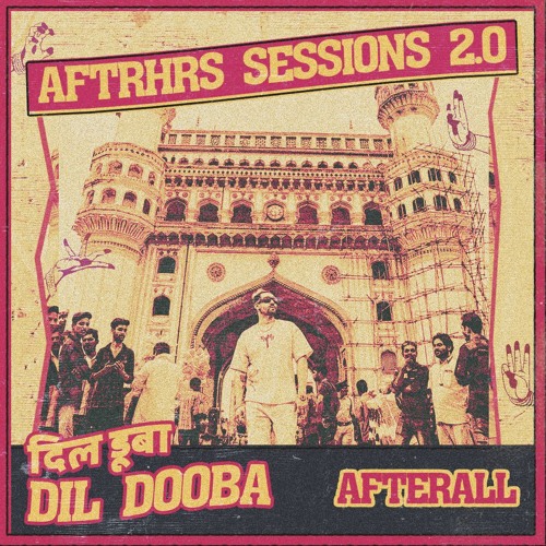 AFTERAll - Dil Dooba (AFTERHRS Sessions 2.0) - Free Download