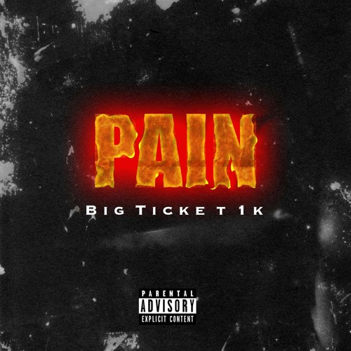 Bigticket1k - Pain [Prod. OthelloBeats]