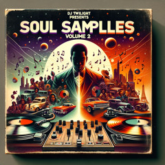 DJ TWiLight Presents: Soul Samples - Volume 2