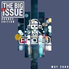 THE BIG RE-ISSUE: BOUNCE EDITION - May 2009