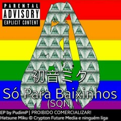 Ônibus (Feat. Hatsune Miku)