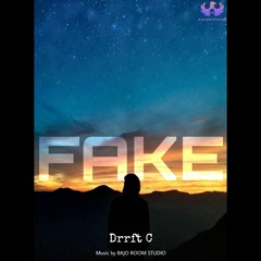 FAKE - DrrftC Wrld