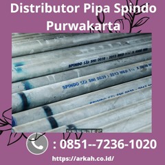 TERBUKTI, (0851.7236.1020) Distributor Pipa Spindo Purwakarta
