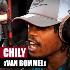 [EXCLU] Chily - Van Bommel #PlanèteRap