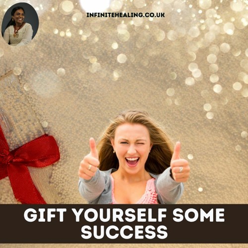 Gifting Yourself Some Success   Facilitation
