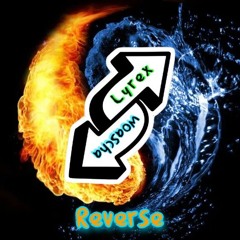 LyreX x Woascha - Reverse
