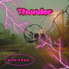 Premiere | Nomitekk - Thunder [Free DL]