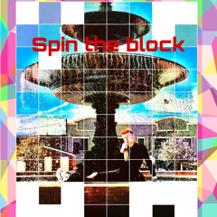 Spin The Block ft. HL JayLee