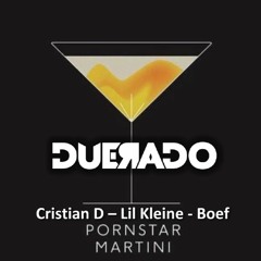 PORNSTAR MARTINI (DUERADO Bootleg)