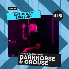 Utopic Radio #019 - DARKHORSE Live @ Resonance