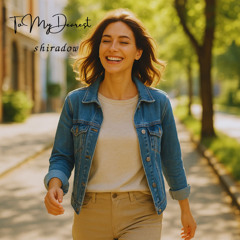 To My Dearest  最愛の人へ