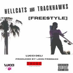 Hellcats & Trackhawks [Freestyle]