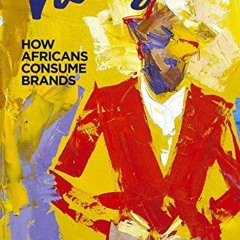 DOWNLOAD KINDLE 💝 The Villager: How Africans Consume Brands by  Feyi Olubodun KINDLE