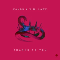 Thanks To You feat. Vini Lawz(Original Mix)