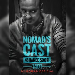 NomaD's Cast-4shanbe Soori 1401.mp3