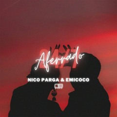 Nico Parga Feat. Emicoco - Aferrado (Hold On) [EstandarMusic]
