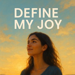 Define My Joy-AIDRIX /danceedm /dancepop /happy