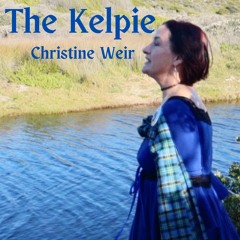 THE KELPIE - CHRISTINE WEIR