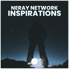 NeRay Network - Inspirations (Inspired By Alan Walker) [AnotherXtremeWorld Release]