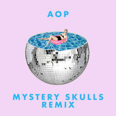AOP (Mystery Skulls Remix)