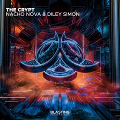 Nacho Nova & Diley Simon - The Crypt (Radio Edit)