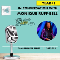 Monique Ruff-Bell TED #DESIGNtoCHANGE PODcast with Ruud Janssen Year +1