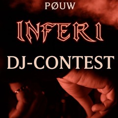 PØUW for INFERI DJ CONTEST 24-01-2026