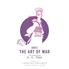 ⚡Read🔥PDF The Art of War: An Illustrated Edition (The Illustrated Library of Chinese Classics, 3)