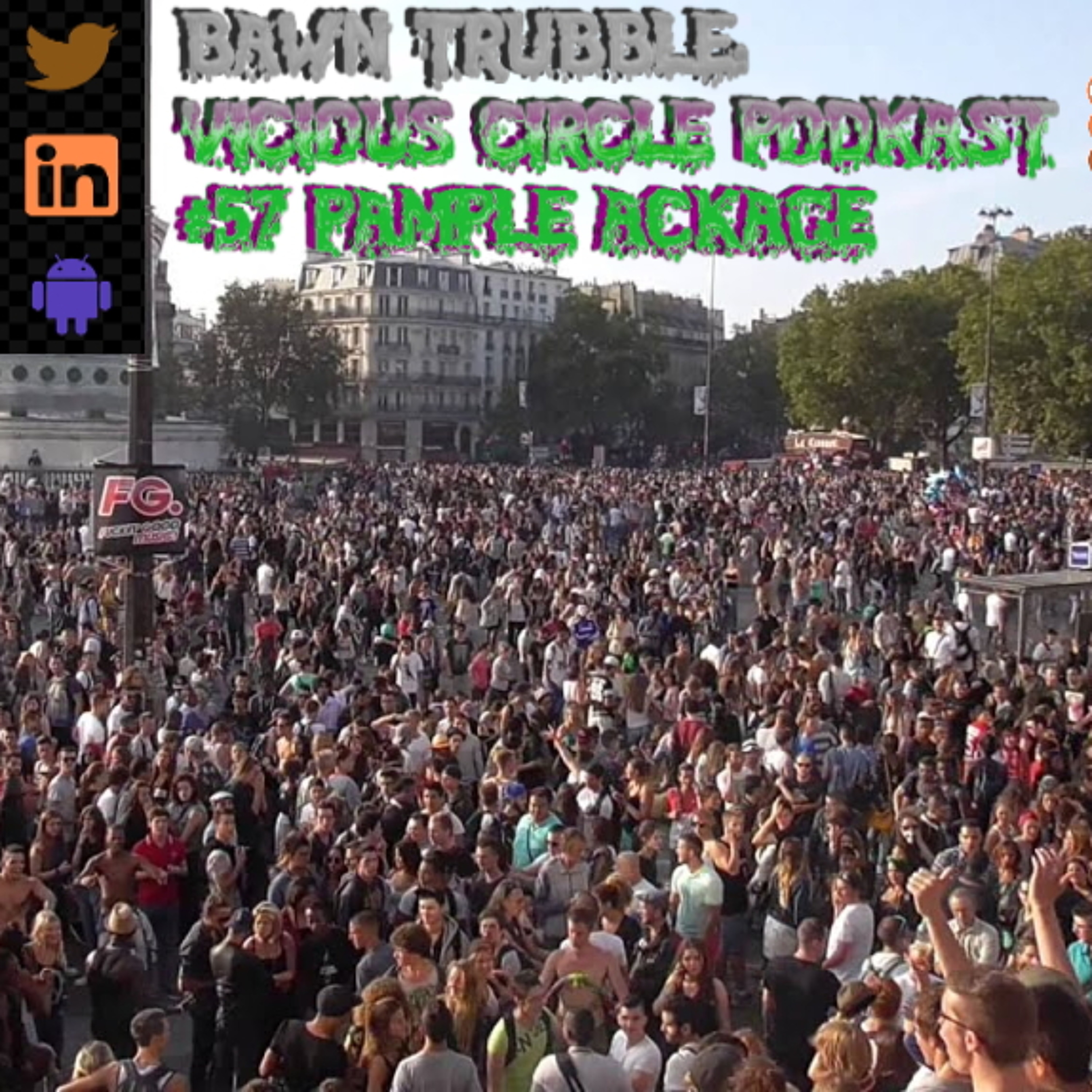 BAWN TRUBBLE : VICIOUS CIRCLE PODKAST