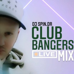 LIVE Club Bangers Mix 2021