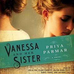 PDF/Ebook Vanessa and Her Sister BY : Priya Parmar