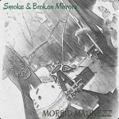 MORBID MADNEZZ - 10 Toes