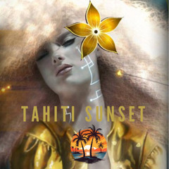 TAHITI SUNSET