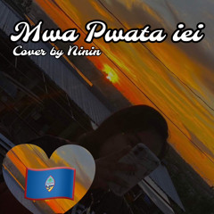 Mwa pwata iei (short cover) by Ninin