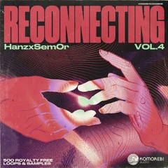 Reconnecting - Hanz x Sem0r Vol. 4 - Sample Pack