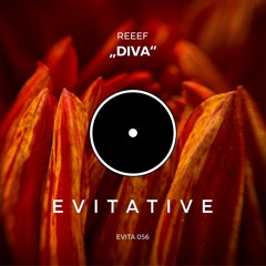 REEEF - Diva [EVITA 056]