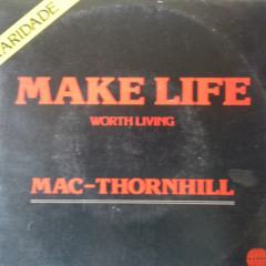 Make Life Worth Living Extended Dance Remix Djloops (1983)