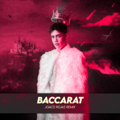 BACCARAT (JOACO ROJAS REMIX)