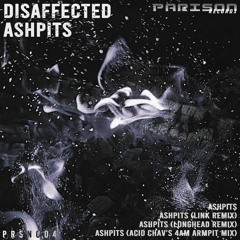 Disaffected - Ashpits